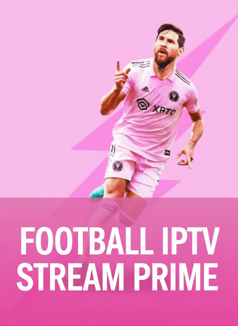 FootBall IPTV STREAM PRIME