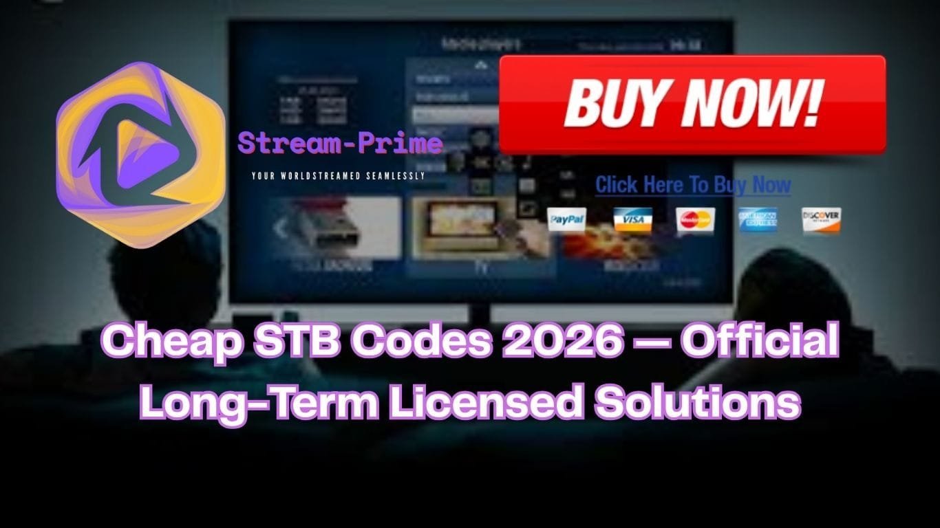 Cheap STB Codes 2026 — Official Long-Term Licensed Solutions